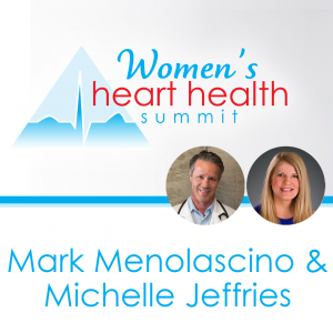 Michelle Jeffries with Mark Menolascino in Women's Heart Health Summit